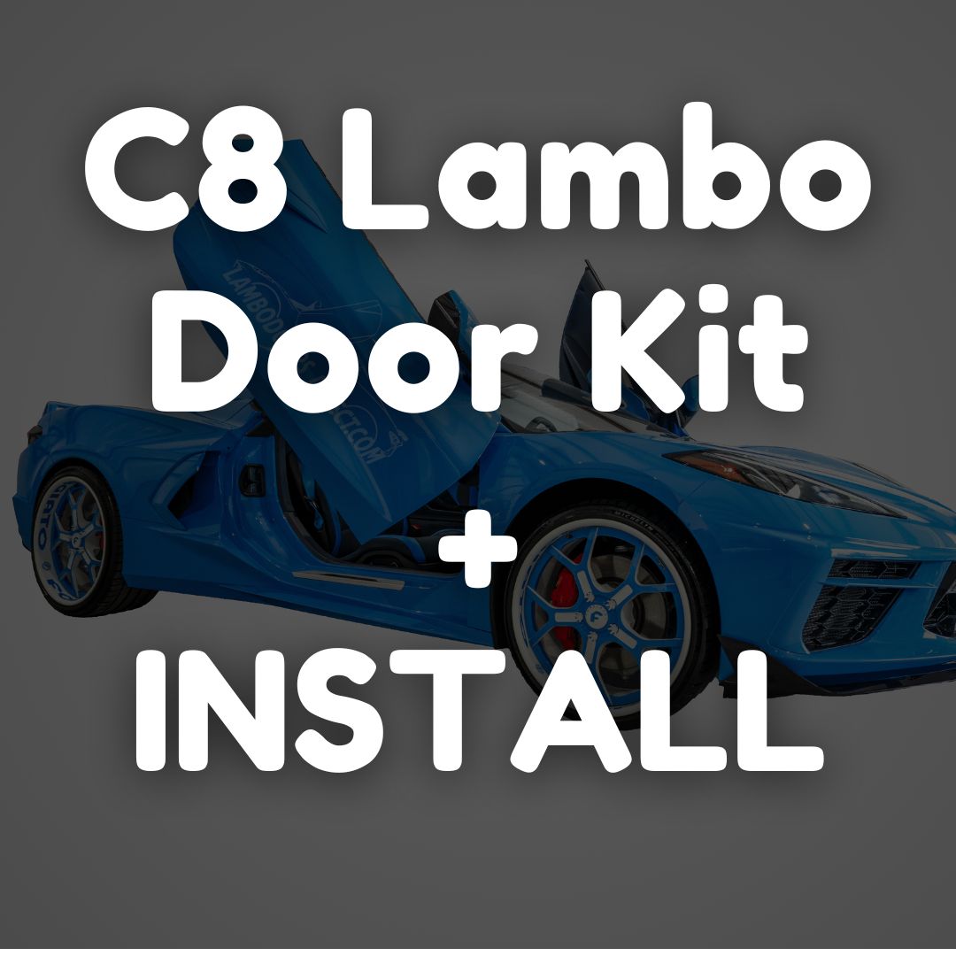 C8 Lambo Door Kit AND Installation at our shop in Houston TX